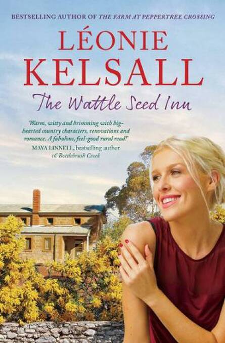 GREAT READING: Win a copy of The Wattle Seed Inn by Leonie Kelsall. 
